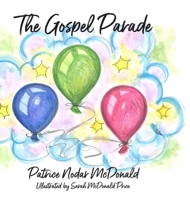 The Gospel Parade 1734539895 Book Cover