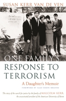 One Family's Response to Terrorism: A Daughter's Memoir (Current Events, Middle Eastern Studies, Memoir) 081560954X Book Cover