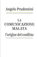 La Comunicazione Malata 1974112810 Book Cover