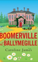 Boomerville at Ballymegille 1916338550 Book Cover
