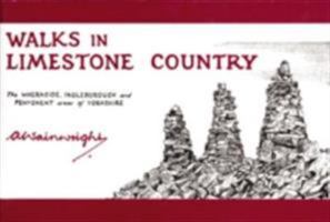 Walks in Limestone Country: The Whernside, Ingleborough and Penyghent Areas of Yorkshire (Wainwright Pictorial Guides) 0711222371 Book Cover