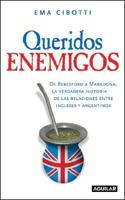 Queridos Enemigos (Spanish Edition) 9870404782 Book Cover