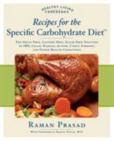 Recipes for the Specific Carbohydrate Diet: The Grain-Free, Dairy-Free, Sugar-Free Solution to IBD, Celiac Disease, Autism, Cystic Fibrosis, and other ... Conditions (Healthy Living Cookbooks) 159233282X Book Cover
