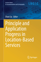 Principle and Application Progress in Location-Based Services 3319040278 Book Cover