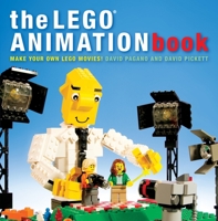 The LEGO Animation Book: Make Your Own LEGO Movies! 1593277415 Book Cover