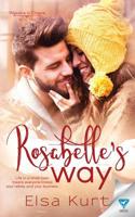 Rosabelle's Way 1640348549 Book Cover