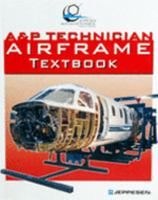 A&P Technician Airframe Textbook 0884873315 Book Cover