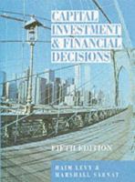 Capital Investment and Financial Decisions 0131158821 Book Cover