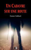 Un Cadavre Sur Une Route 1548344087 Book Cover