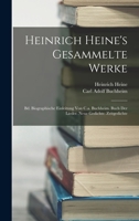 Heinrich Heine's Gesammelte Werke: Bd. Biographische Einleitung Von C.a. Buchheim. Buch Der Lieder. Neue Gedichte. Zeitgedichte 1016979819 Book Cover