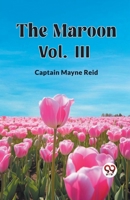 The Maroon Vol. III B0CWSF6KSR Book Cover