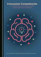 Concussion Competencies: A Framework for School-Based Concussion Management 1527542157 Book Cover
