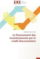 Le Financement Des Investissements Par Le Credit Documentaire 3841731031 Book Cover