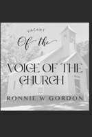 Vacant of the Voice of the Church B0BRDJ1G8T Book Cover