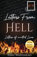 Letters From Hell: Letters of Wasted Lives 1954000146 Book Cover