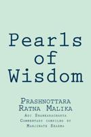 Pearls of Wisdom: Adi Shankaracharya's Prashnottara Ratnamalika 1537150022 Book Cover