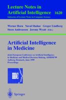 Artificial Intelligence in Medicine: Joint European Conference on Artificial Intelligence in Medicine and Medical Decision Making, AIMDM'99, Aalborg, Denmark, ... / Lecture Notes in Artificial Intelli 354066162X Book Cover