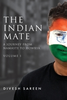 The Indian Mate Volume 1 192276440X Book Cover