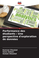 Performance des étudiants: Une perspective d'exploration de données (French Edition) 6207746546 Book Cover