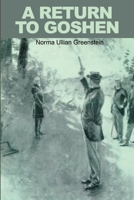A Return to Goshen 0595200443 Book Cover