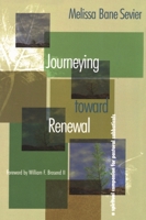 Journeying Toward Renewal: A Spiritual Companion for Pastoral Sabbaticals 1566992737 Book Cover