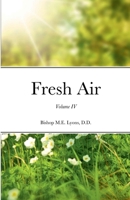 Fresh Air: Volume IV 6206124118 Book Cover