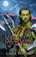 Kelraz the Vicious (Orc Mates) B0FLVGHMBD Book Cover