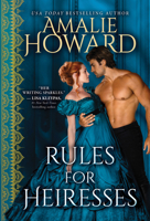 Rules for Heiresses 1728217229 Book Cover