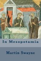 In Mesopotamia 153032064X Book Cover