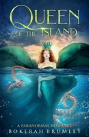Queen of the Island B08C94RJYY Book Cover