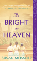 As Bright as Heaven 0399585966 Book Cover