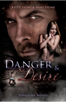 Danger & Desire: Tödliche Wüste: Dark Romance 3384202511 Book Cover