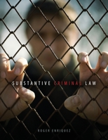 Substantive Criminal Law 146527779X Book Cover