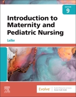 Introduction to Maternity and Pediatric Nursing 1416032754 Book Cover