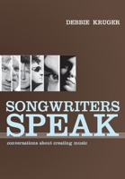 Songwriters Speak 0645785903 Book Cover