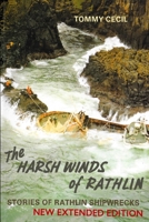 The Harsh Winds of Rathlin: Stories of Rathlin Shipwrecks 1909906549 Book Cover