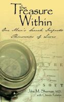 The Treasure Within:One Man's Search Impacts Thousands of Lives 1425934013 Book Cover