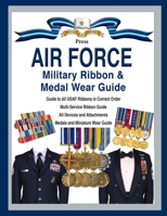 Air Force Military Ribbon & Medal Wear Guide 1884452744 Book Cover
