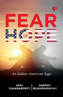 Fear of Hope: An Indian-American Saga 9357020535 Book Cover