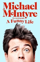 A Funny Life 1529063698 Book Cover