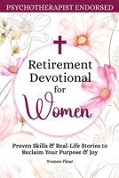 Retirement Devotional for Women: Weekly Christian Devotional and Practical Spiritual Skills to Rediscover Identity, Purpose, and Joy (The Applied Faith Series) 6264470236 Book Cover