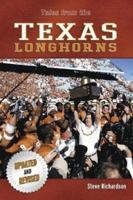 Tales from the Texas Longhorns 1596700475 Book Cover