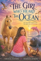 The Girl Who Heard the Ocean B0HBPCHRWN Book Cover