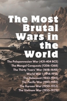 The Most Brutal Wars in the World B0CTFRY39B Book Cover
