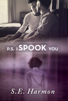 P.S. I Spook You 1635336902 Book Cover