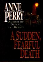 A Sudden, Fearful Death