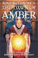 Roger Zelazny's The Dawn of Amber 0743474708 Book Cover