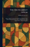 The Truth About Opium 1023388359 Book Cover