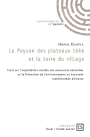 Le Paysan des plateaux téké et la terre du village (French Edition) 2342363702 Book Cover
