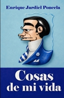 Cosas de mi vida: y otros relatos absurdos 1092438580 Book Cover